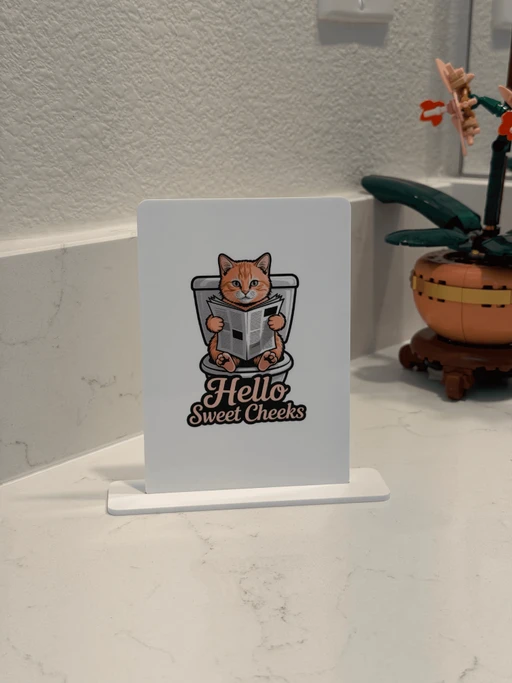 Funny Cat Bathroom Acrylic Table Sign "Hello Sweet Cheeks"