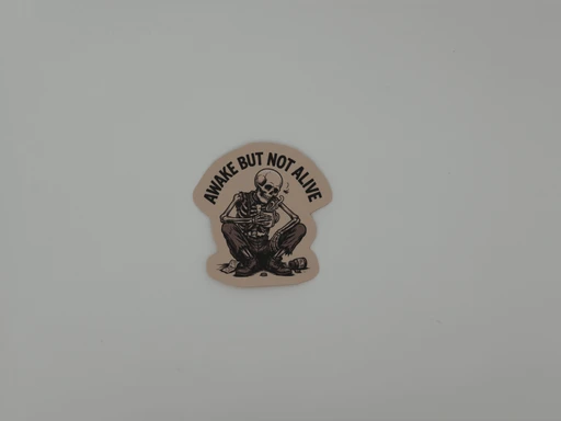 Awake But Not Alive Skeleton Sticker