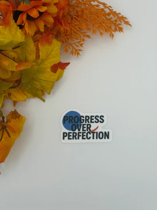 Progress Over Perfection Motivational Vinyl Sticker