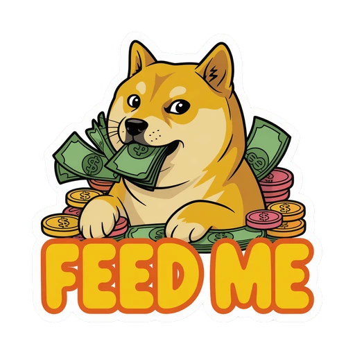 Funny Doge "Feed Me" Money Sticker