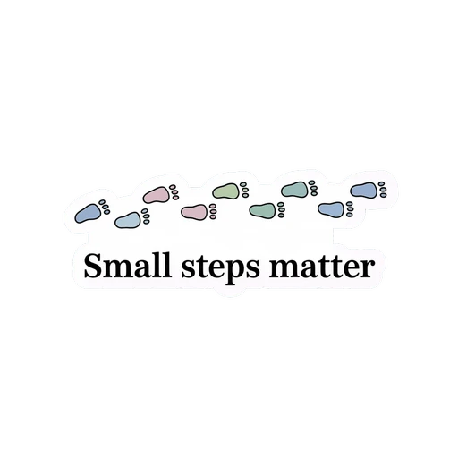 Inspirational Small Steps Matter Footprints Sticker