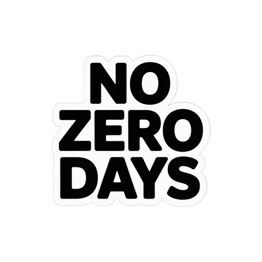 Motivational No Zero Days Text Sticker