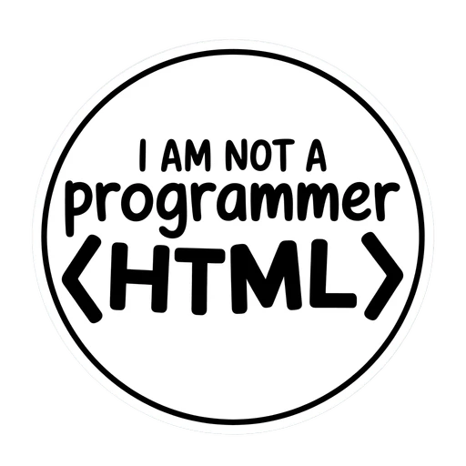Funny HTML Programmer Joke Sticker