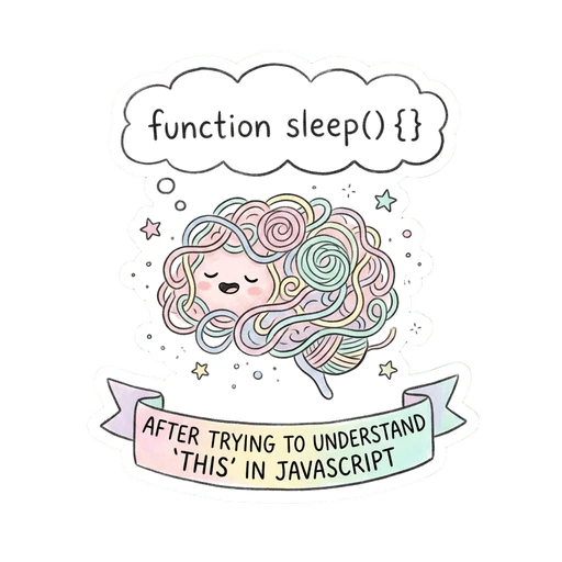 Funny JavaScript Sleepy Coder Vinyl Sticker