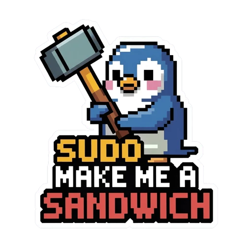 Funny Penguin Sudo Make Me a Sandwich Sticker