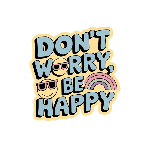 Don't Worry Be Happy Pastel Vinyl Sticker