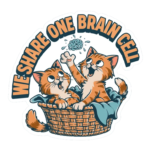 Funny Orange Cats We Share One Brain Cell Sticker