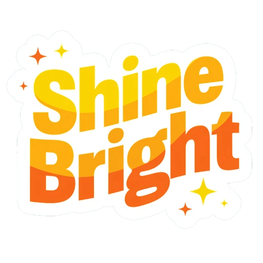 Shine Bright Retro Typography Vinyl Sticker