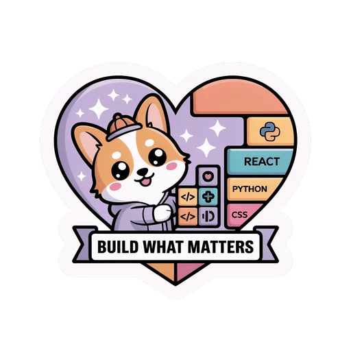 Cute Coding Corgi Build What Matters Vinyl Sticker