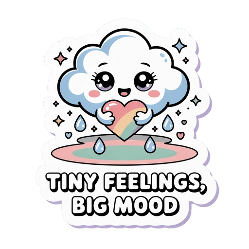 Cute Kawaii Cloud Tiny Feelings Big Mood Sticker