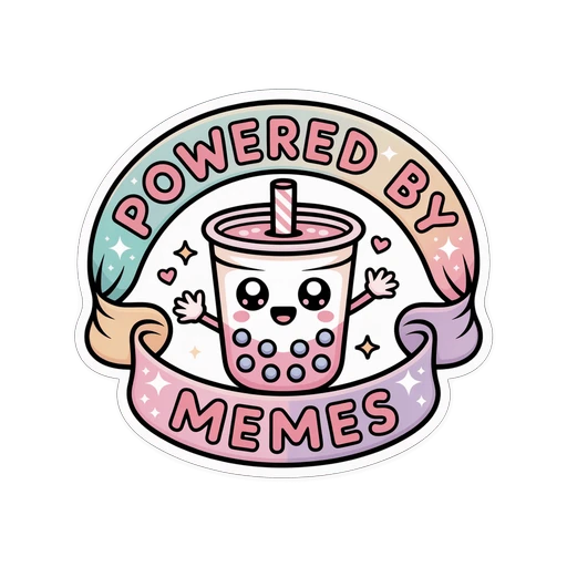 Cute Powered By Memes Boba Tea Vinyl Sticker