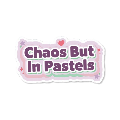 Chaos In Pastels Cute Typography Vinyl Sticker