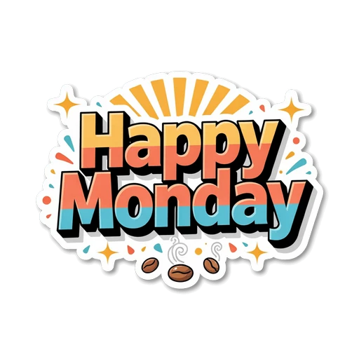 Happy Monday Sunrise Typography Sticker