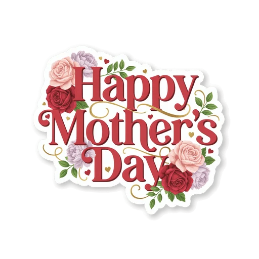 Happy Mother's Day Floral Roses Vinyl Sticker