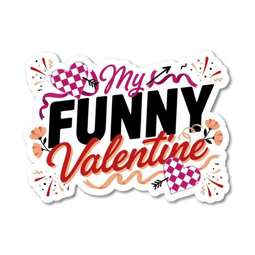 Funny Valentine Hearts Typography Vinyl Sticker