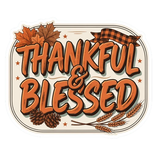 Thankful and Blessed Fall Leaves Quote Sticker