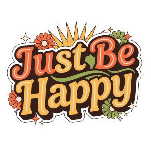 Groovy Just Be Happy Retro Floral Vinyl Sticker