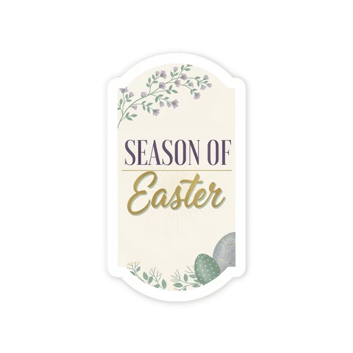 Season of Easter Floral Plaque Vinyl Sticker