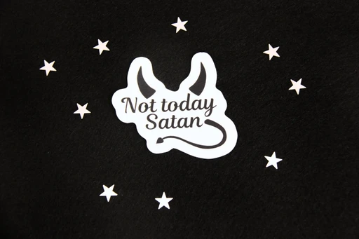 Not Today Satan Sticker - Fun Vinyl